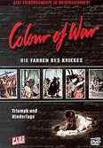 Film: Colour of War 3: Triumph und Niederlage