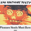 Film: The Birthday Party - Pleasure Heads Must Burn