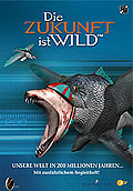 Die Zukunft ist Wild - Unsere Welt in 200 Mio Jahren - DVD 3