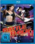 Film: Battle B-Boy - Tanz um Dein Leben