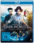 Film: Dark World 2 - Equilibrium