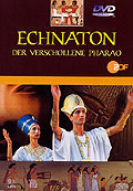 Film: Echnaton - Der verschollene Pharao