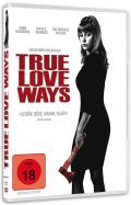 Film: True Love Ways
