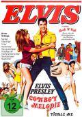 Elvis Presley: Cowboy Melodie