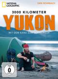 3000 Kilometer Yukon - Mit dem Kanu zum Beringmeer