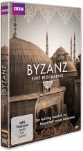 Byzanz - Eine Biographie - Der Aufstieg Istanbuls zur Hauptstadt zweier Religionen.