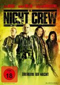 The Night Crew - berlebe die Nacht