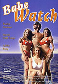 Babe Watch - Die Nichtschwimmer von Malibu