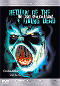 Film: Return Of The Living Dead - The Dead Hate The Living - Director's Cut