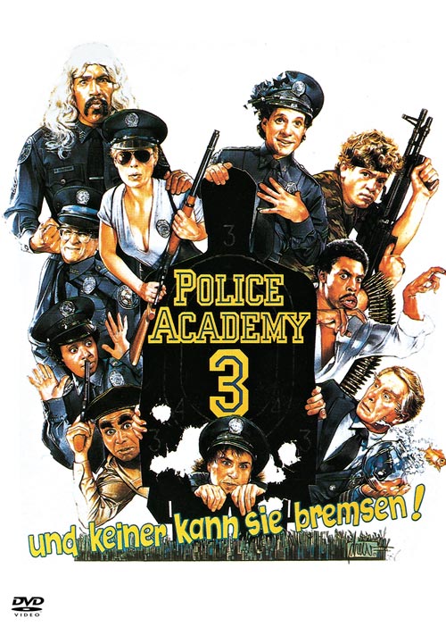 DVD Cover: Police Academy 3 - Und keiner kann sie bremsen!
