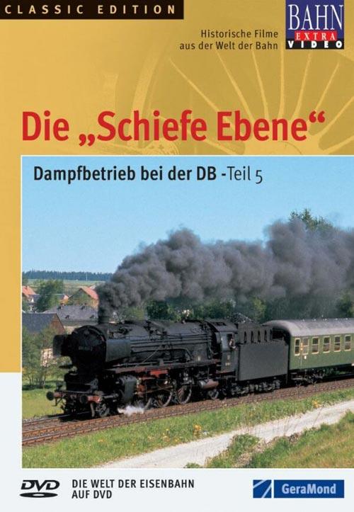 DVD Cover: Bahn Extra Video: Dampfbetrieb bei der DB - Teil 5