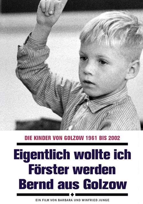 DVD Cover: Eigentlich wollte ich Förster werden - Bernd aus Golzow