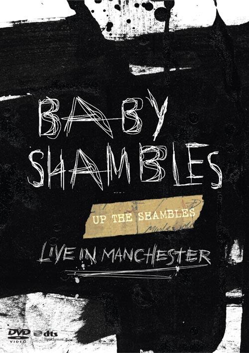 DVD Cover: Babyshambles - Up The Shambles - Live in Manchester