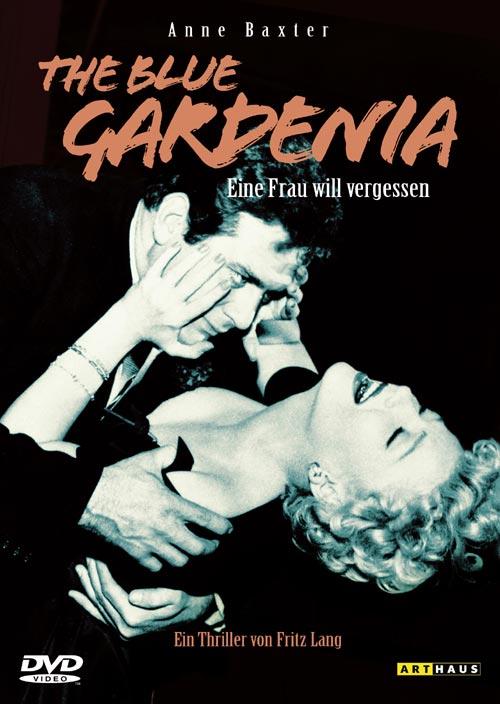 DVD Cover: The Blue Gardenia - Eine Frau will vergessen