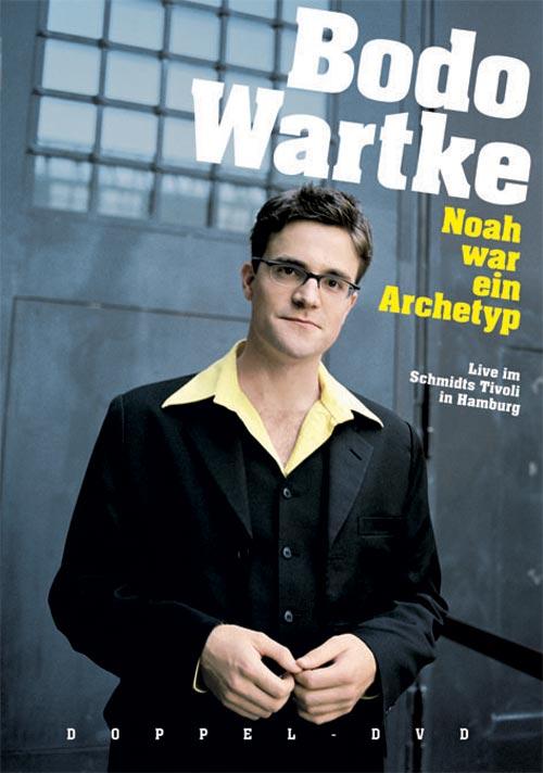DVD Cover: Bodo Wartke - Noah war ein Archetyp