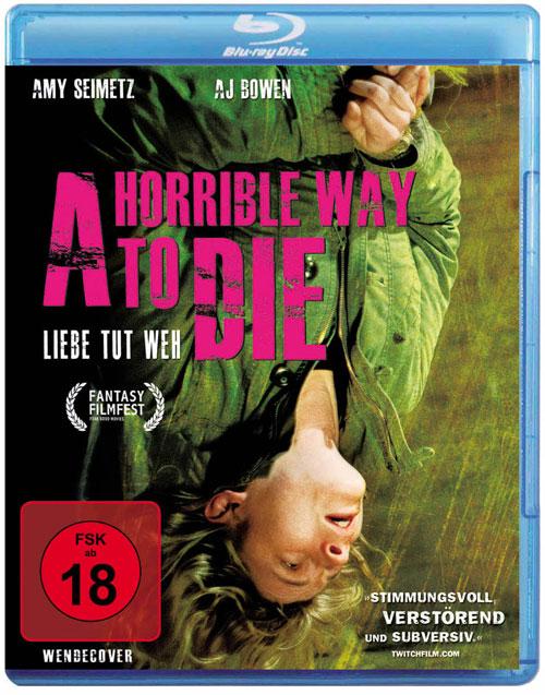 DVD Cover: A Horrible Way to Die - Liebe tut weh