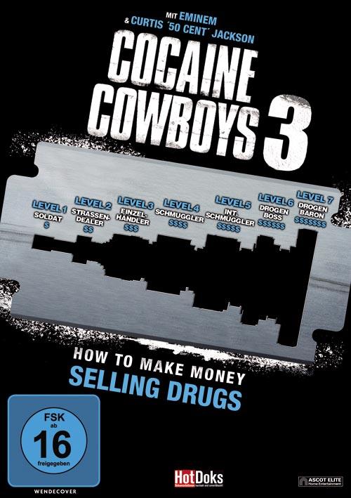 DVD Cover: Cocaine Cowboys 3 - How to Make Money Selling Drugs