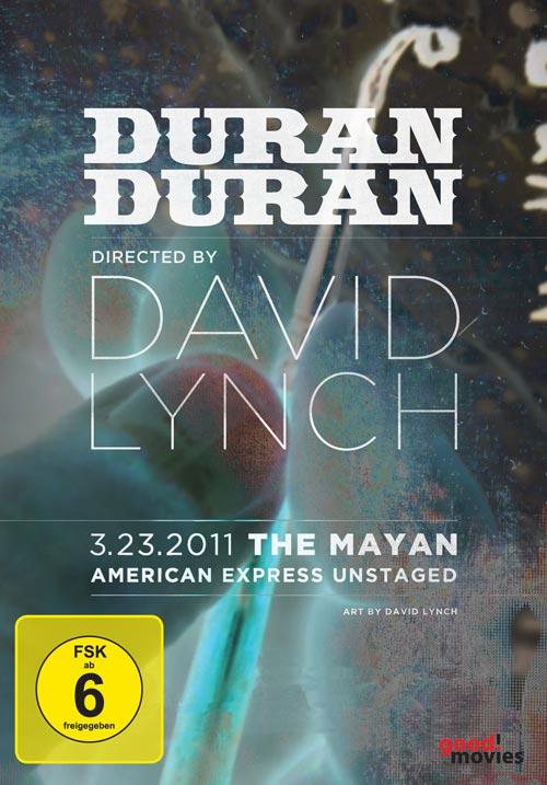 DVD Cover: Duran Duran - Unstaged, Directed by David Lynch