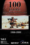 Film: 100 Jahre - Die groen Bilder unseres Jahrhunderts,1980-1999