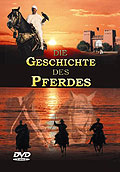 Die Geschichte des Pferdes