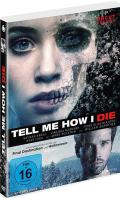 Film: Tell Me How I Die