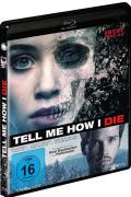 Film: Tell Me How I Die