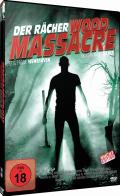 Wood Massacre - Der Rcher - uncut