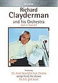 Film: Richard Clayderman and his Orchestra - Live in Concert