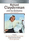 Richard Clayderman and his Orchestra - Live in Concert