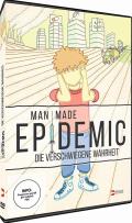 Man Made Epidemic - Die verschwiegene Wahrheit