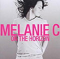 Film: Melanie C. - On The Horizon (DVD Audio)