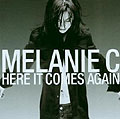 Film: Melanie C - Here It Comes Again (Single)