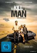 To Kill A Man - Kein Weg zurck