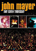 Film: John Mayer - Any Given Thursday