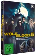 Wolfblood 5 - Verwandlung bei Vollmond