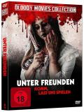 Film: Bloody-Movies Collection: Unter Freunden - Komm, lass uns spielen