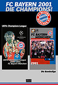 FC Bayern 2001 - Die Champions