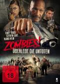 Zombies! - berlebe die Untoten