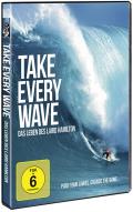 Take Every Wave: The Life of Laird Hamilton