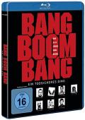 Film: Bang Boom Bang
