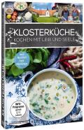 Klosterkche - Kochen mit Leib und Seele