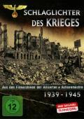 Film: Schlaglichter des Krieges 1939-1945