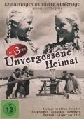 Unvergessene Heimat