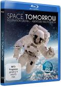 Film: Space Tomorrow: Faszination Weltall - Abenteuer Raumstation