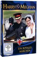 Harry & Meghan: Ein royales Mrchen