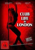 Club Life in London - uncut Edition