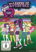 My little Pony: Equestria Girls - Legend of Everfree