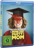 Film: How to Party with Mom