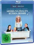 Meerjungfrauen kssen besser - Classic Selection