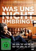 Film: Was uns nicht umbringt